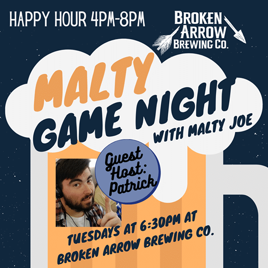 It’s Malty Game Night at BABCO tonight. This week we have a fun night of Trivia